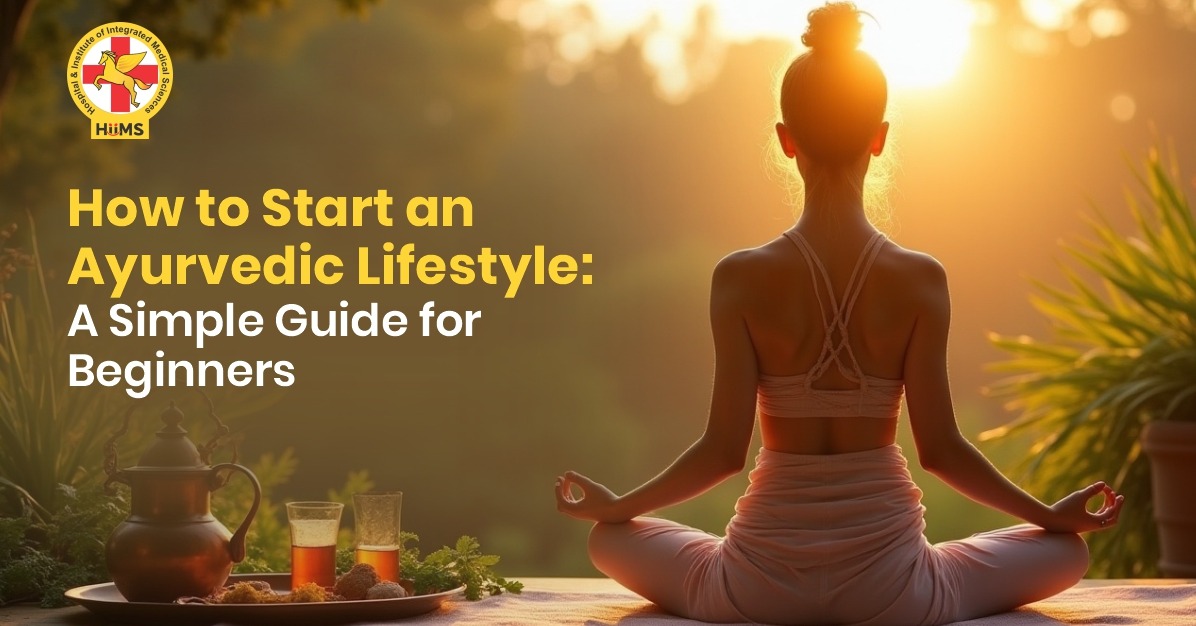 How to Start an Ayurvedic Lifestyle: A Simple Guide for Beginners main image