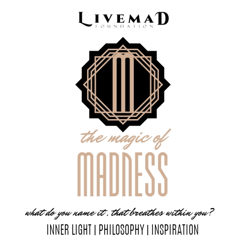 The Magic of Madness