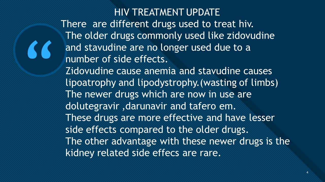 HIV TREATMENT UPDATE
The above slide highlights... main image