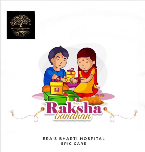 Happy Raksha Bandhan  Era's Bharti Hospital sit... main image