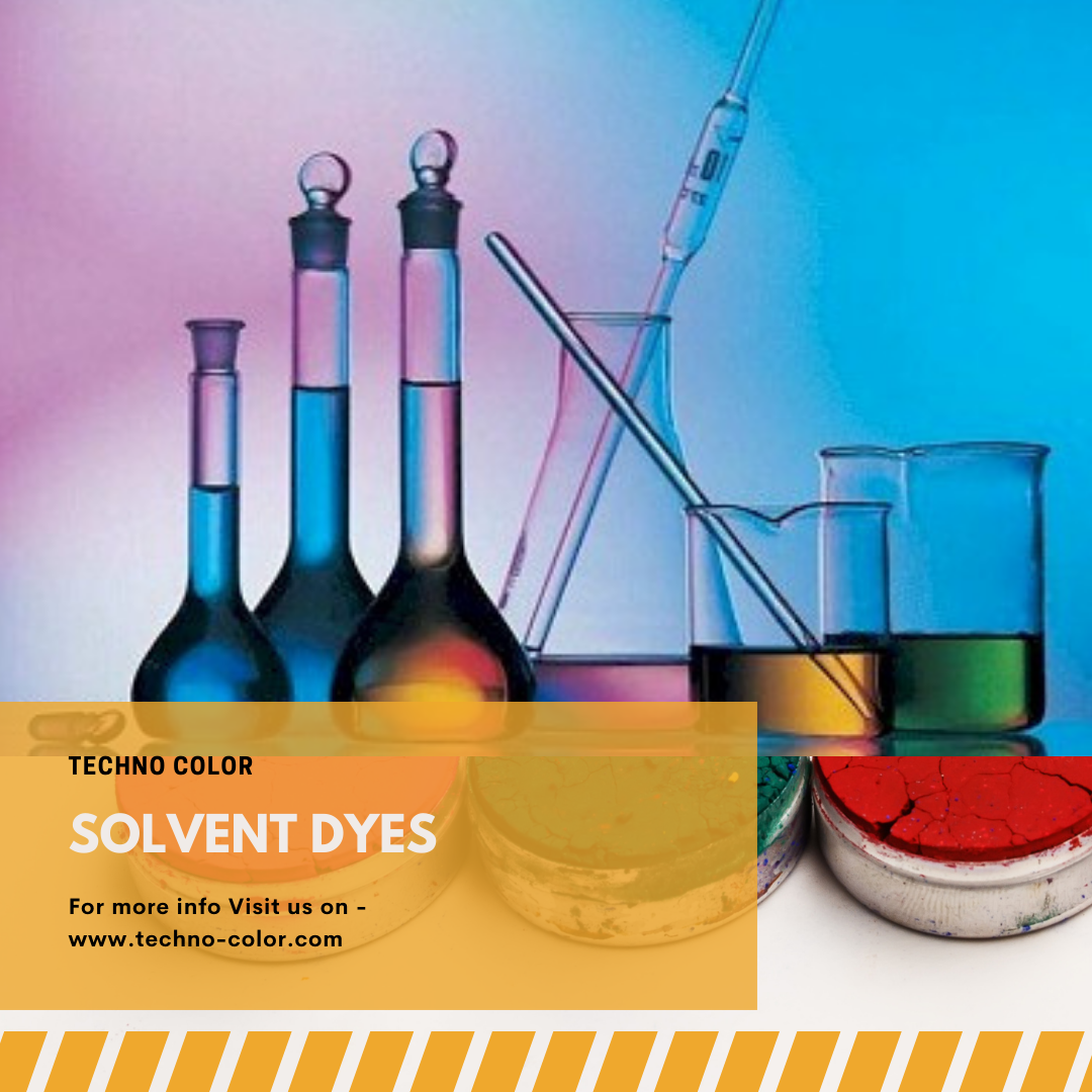 A Solvent Dye Is A Dye Soluble In Organic Sol Technocolor