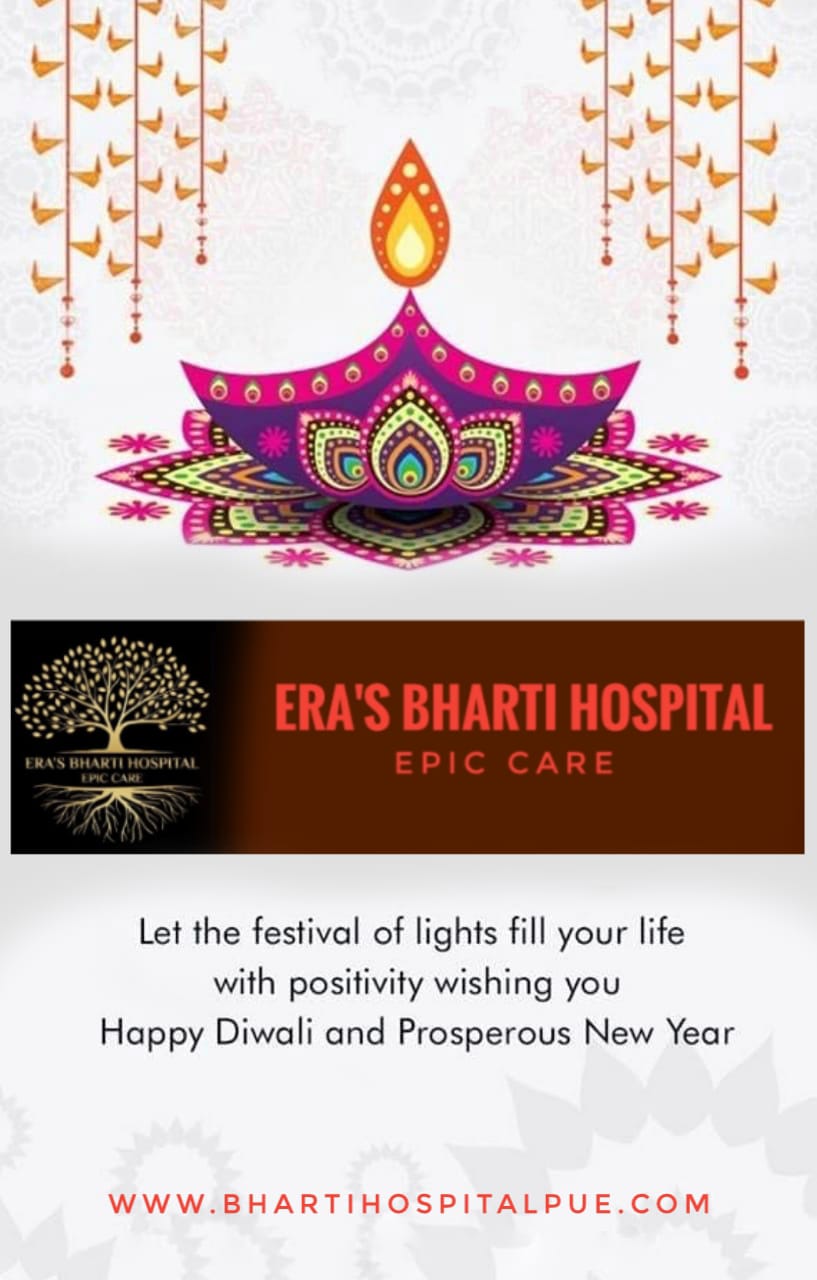 HAPPY DIWALI 

Era's Bharti Hospital - Best Mul... main image