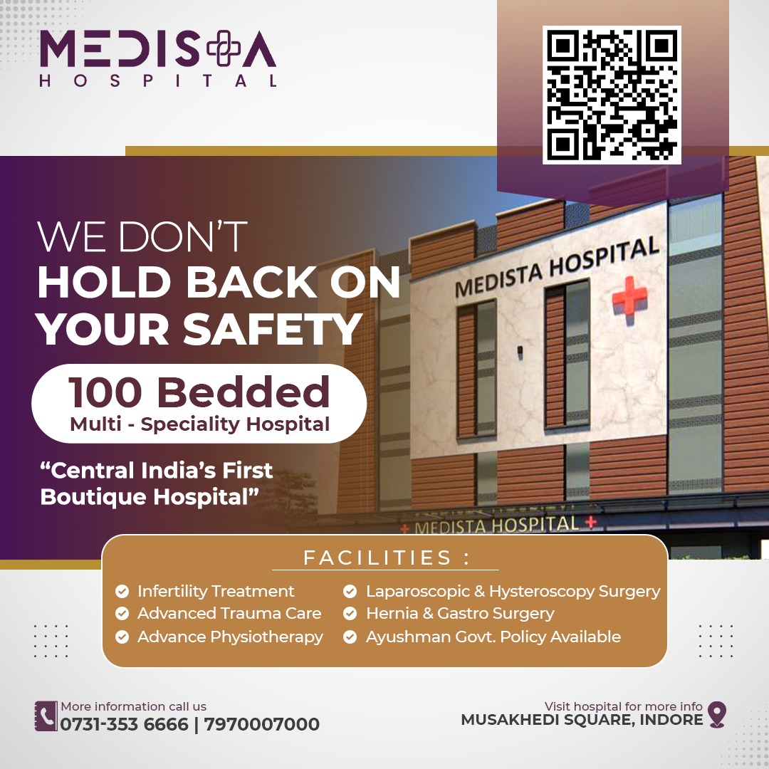Cental India's Best Hospital In Indore
Medista Hos... main image