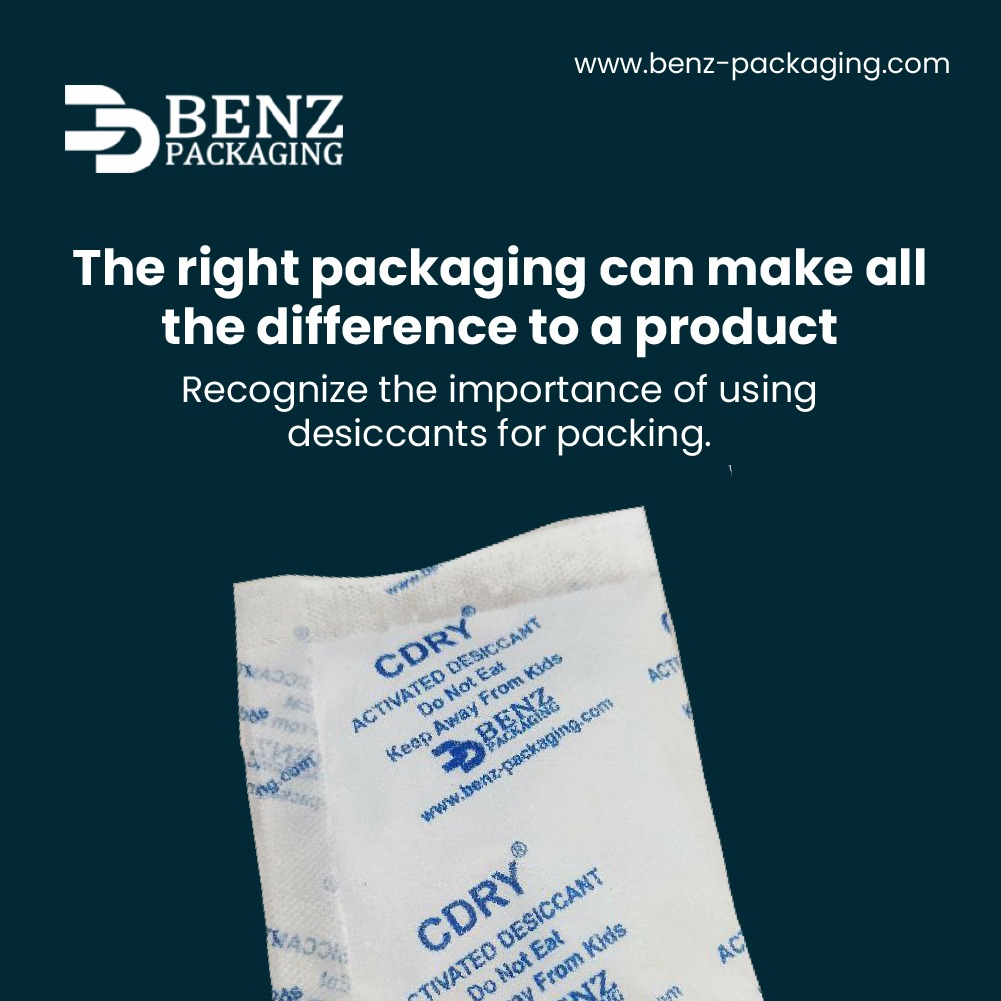 Desiccants are commonly used to keep products BENZ Packaging