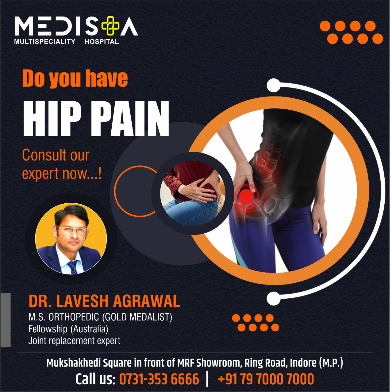 Best Hip Pain Treatment Doctor In Indore
In Medist... main image