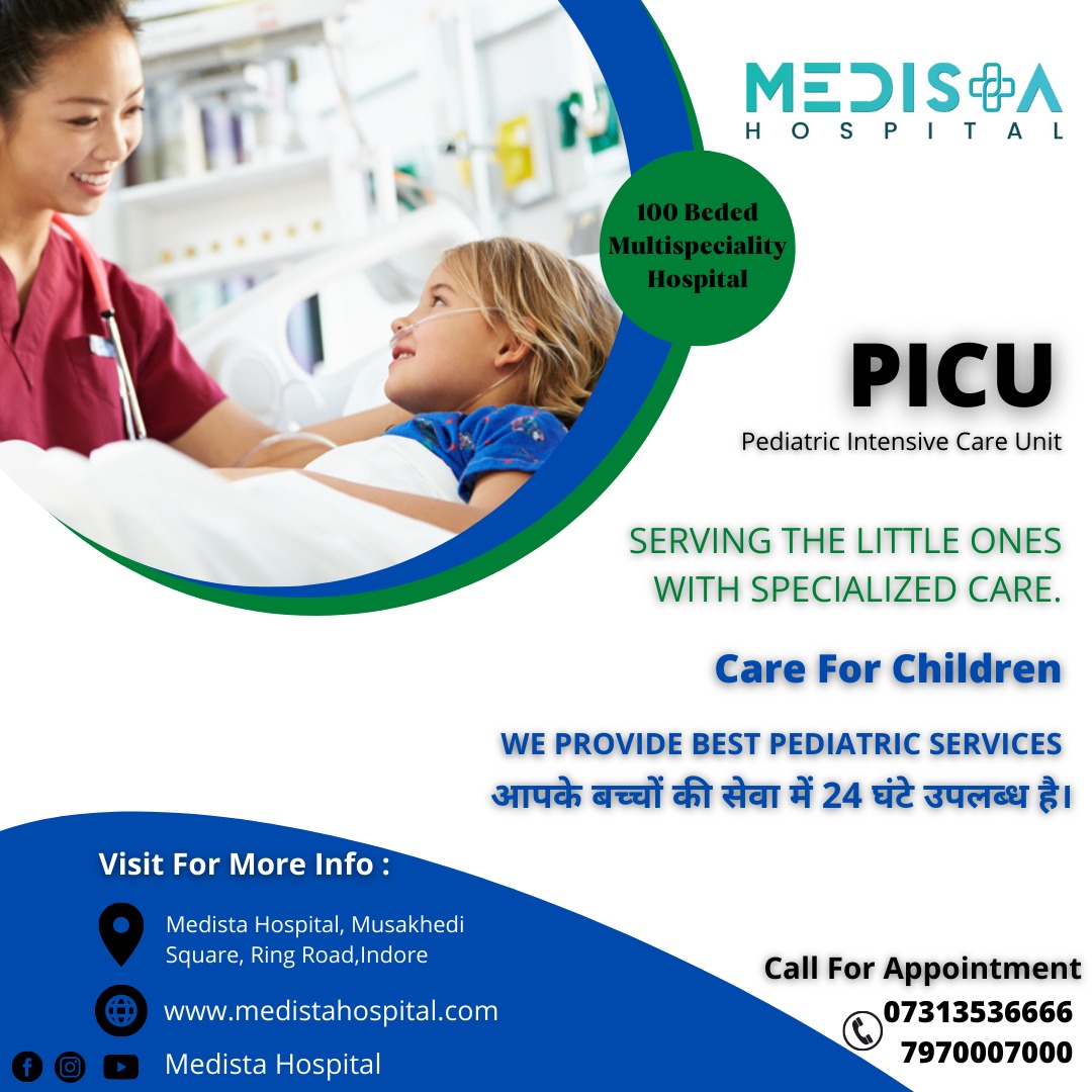 Best PICU Treatment Hospital In Indore
Medista Hos... main image