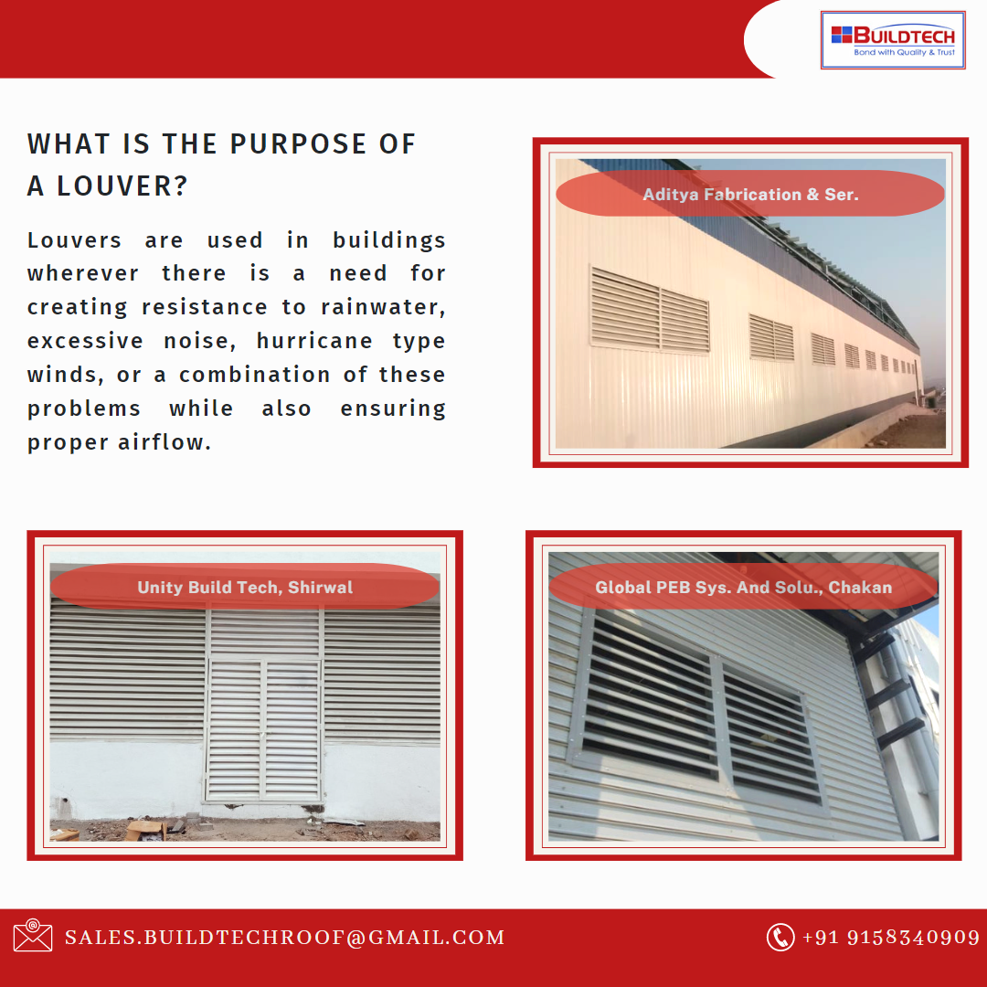 What is the purpose of a louver? Louvers are Buildtech Group of
