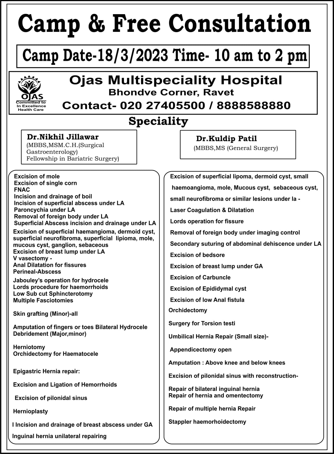 Camp and Free Consultation at Ojass Multispecialit... main image