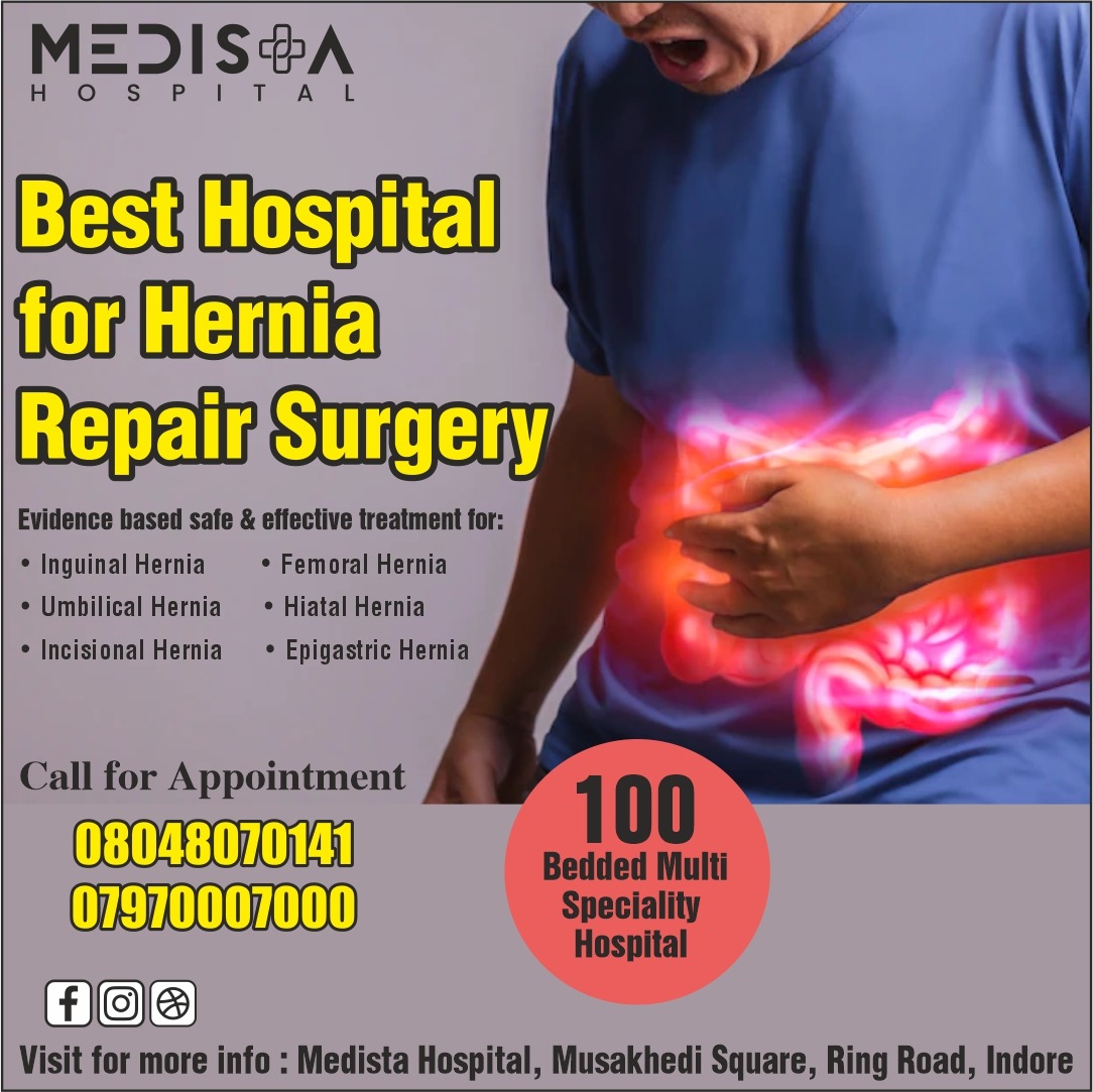 Best Hospital For Hernia Repair Surgery In Indore
... main image