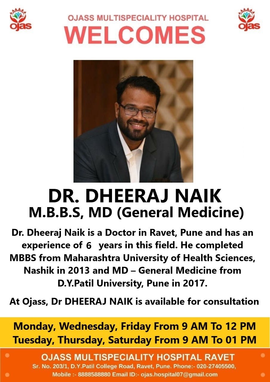Welcome Dr DHEERAJ NAIK To Ojass Multispeciality H... main image