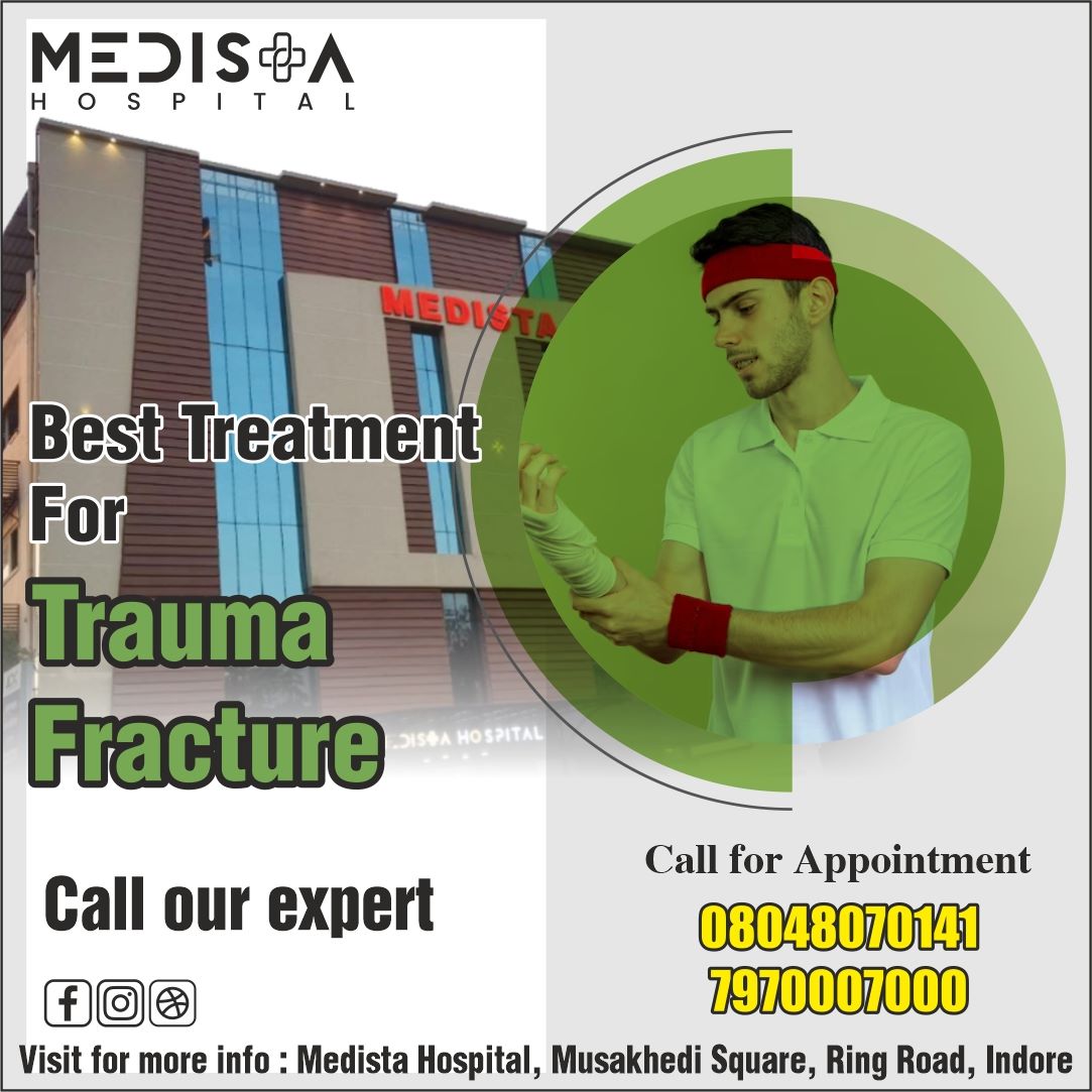 Trauma fracture Treatment Hospital In Indore
Traum... main image