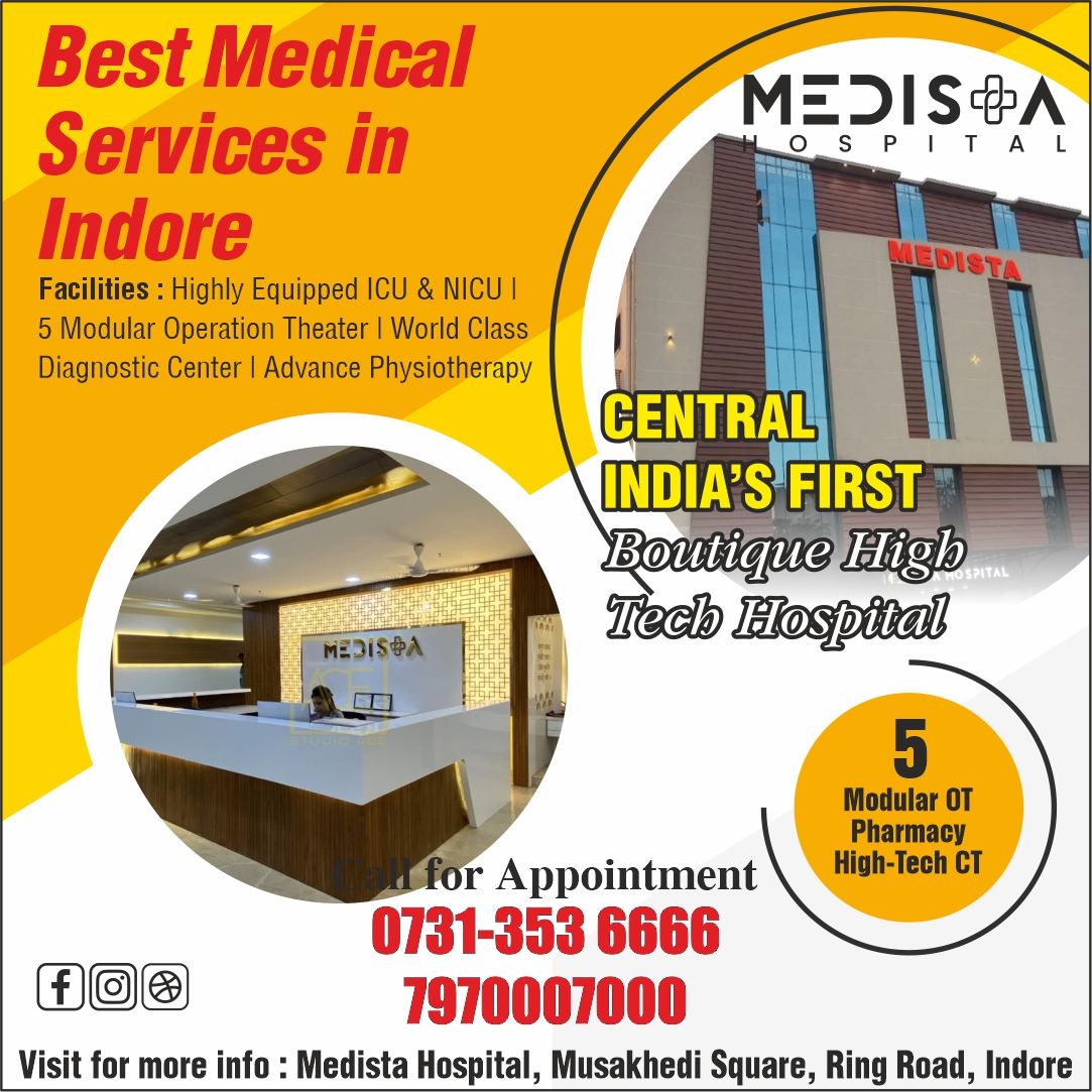 Best Hospital In Indore
Medista Hospital offers... main image