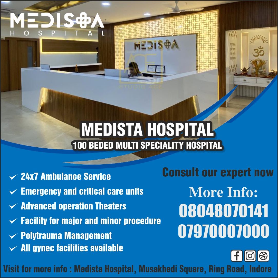 Indore’s top multi-speciality hospital 
“Medista H... main image