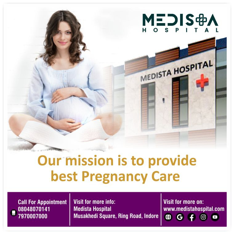 Medista best hospital for pregnancy care in Indore... main image