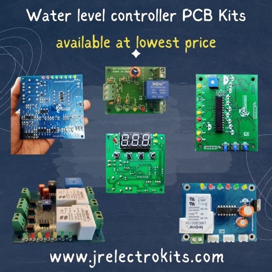 Water Level Controller PCB Kits available at J R Electrokits