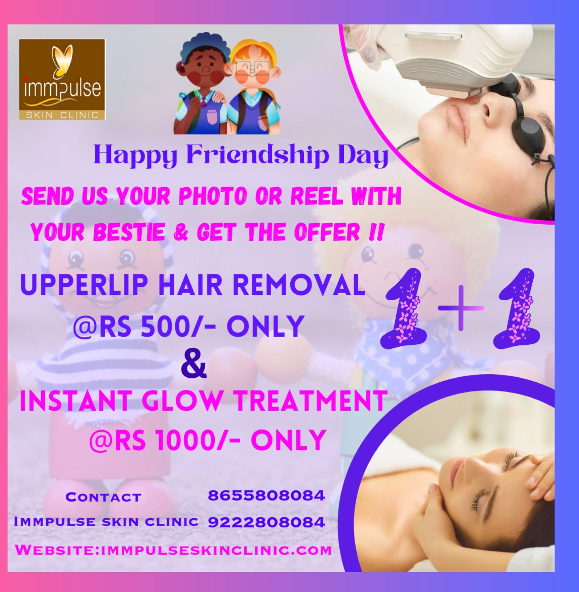 Happy Friendship Day 
1 + 1 offer 
Face Glow Tr... main image