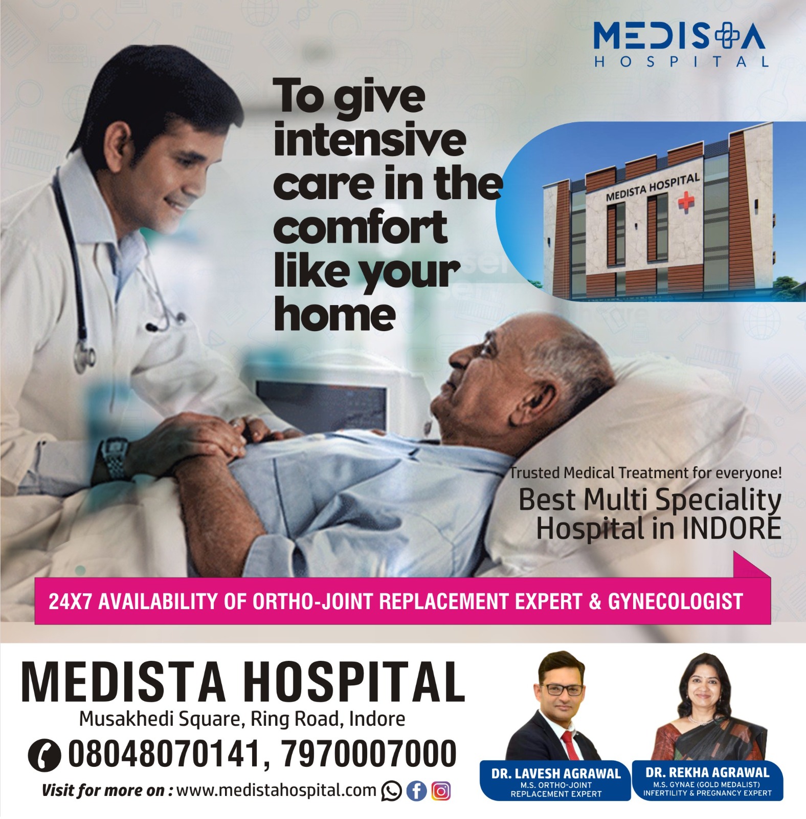 Medista Best Multi Speciality hospital in Indore!
... main image