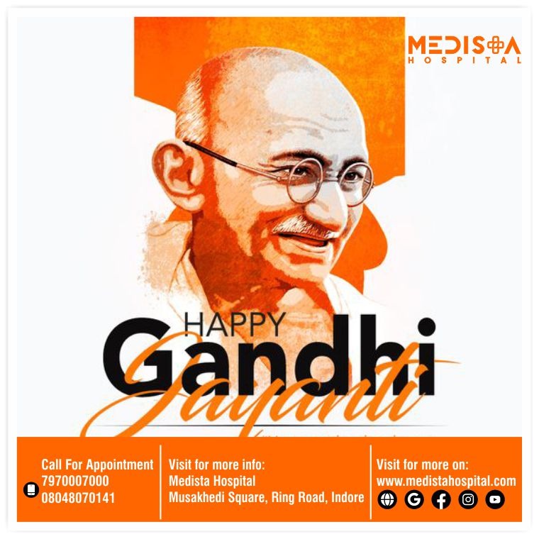 Medista Hospital wishes you all Happy Gandhi Jayan... main image