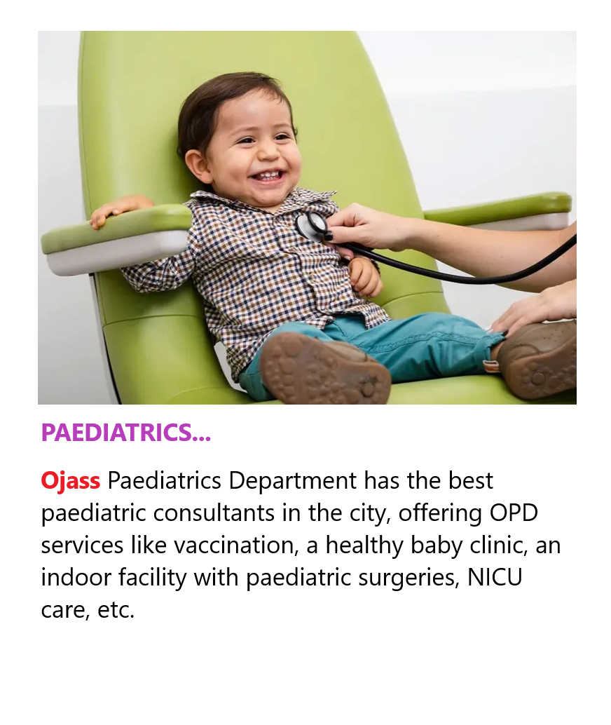 Expert Paediatric Care at Ojasmultispecialityho... main image