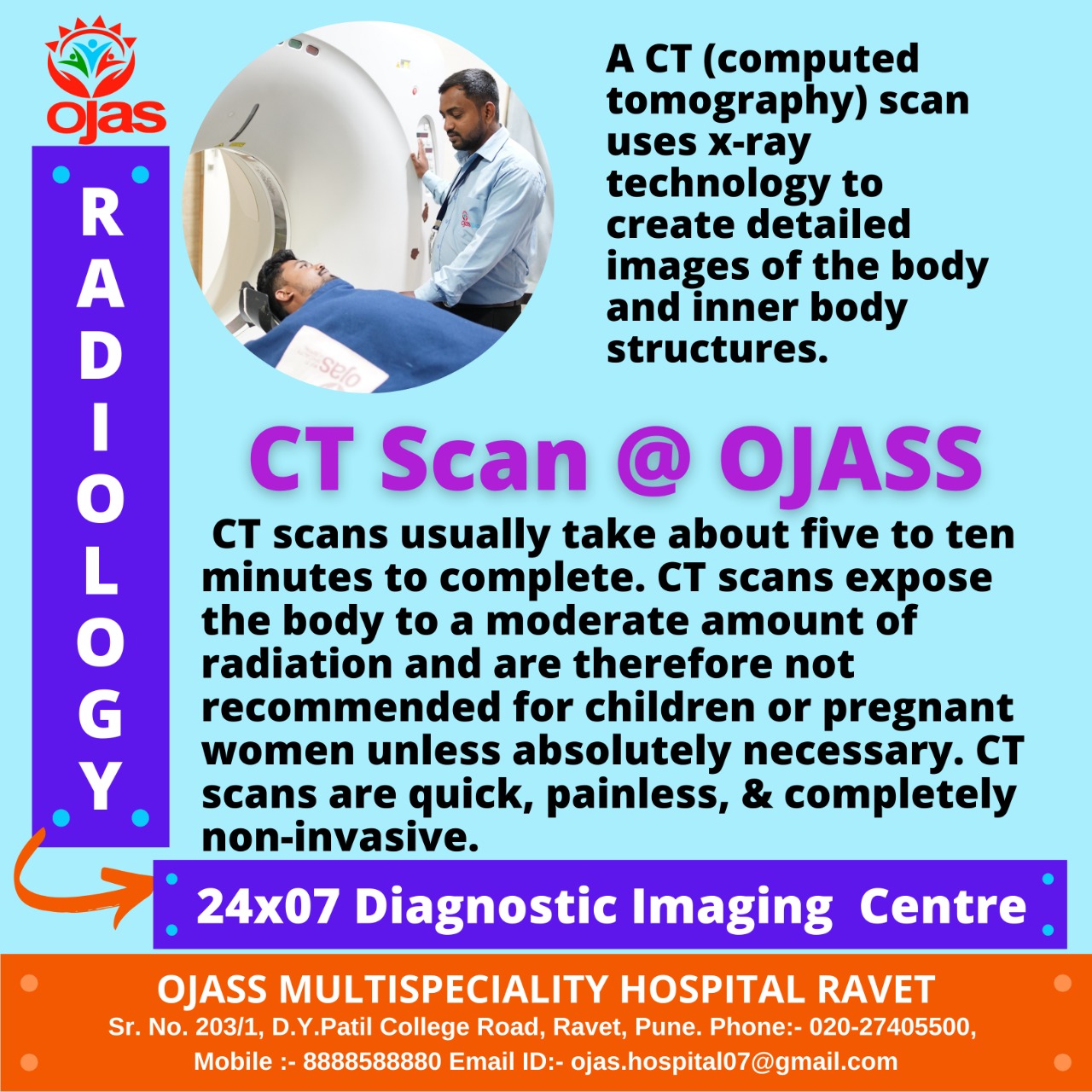 CT Scan is available in Ojass Multispecialty Hospi... main image