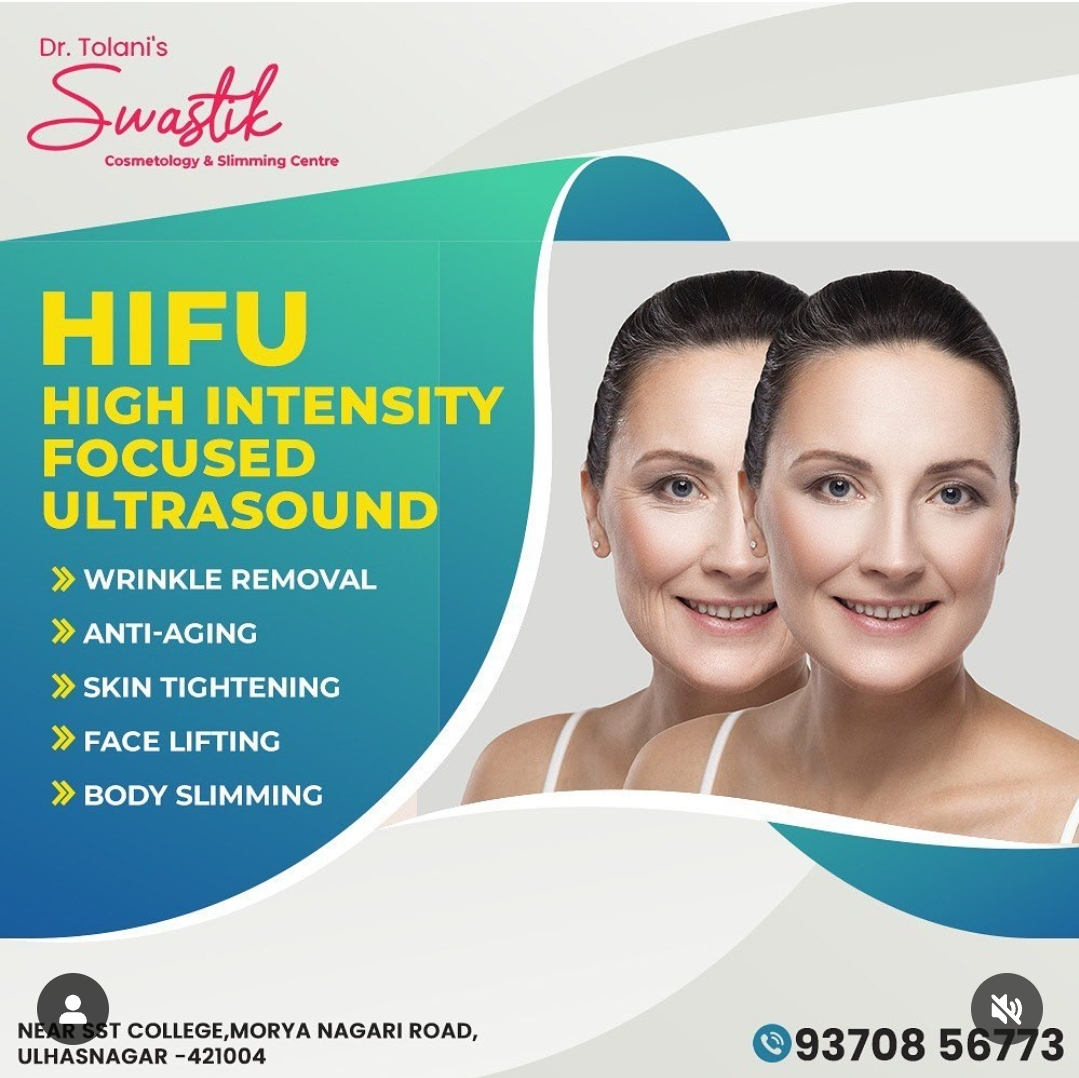 # HIFU in Dombivali 
# Anti-aging in Dombivali 
# ... main image