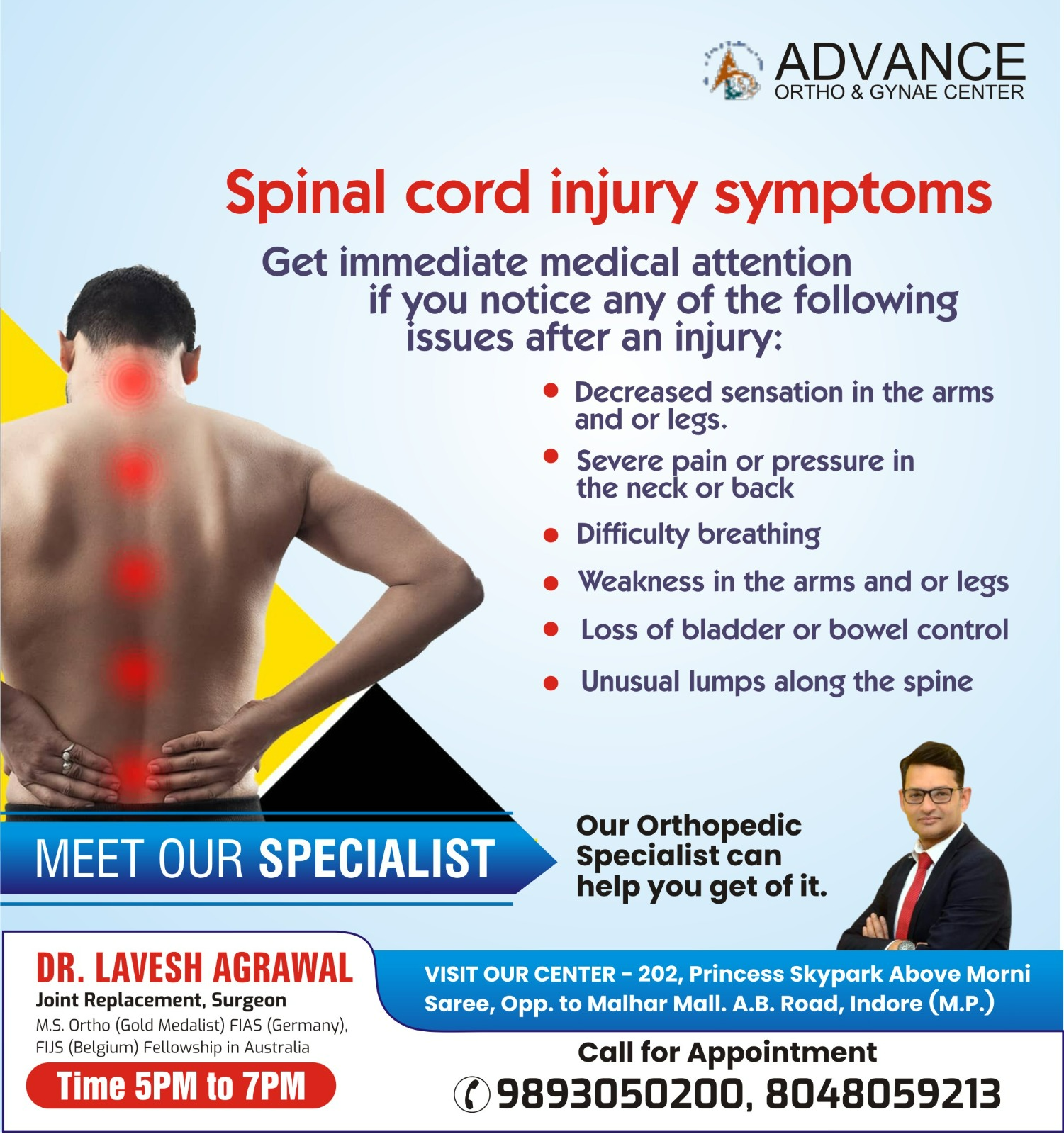 Best Spinal Cord Injury Specialist in Indore!

Dr.... main image