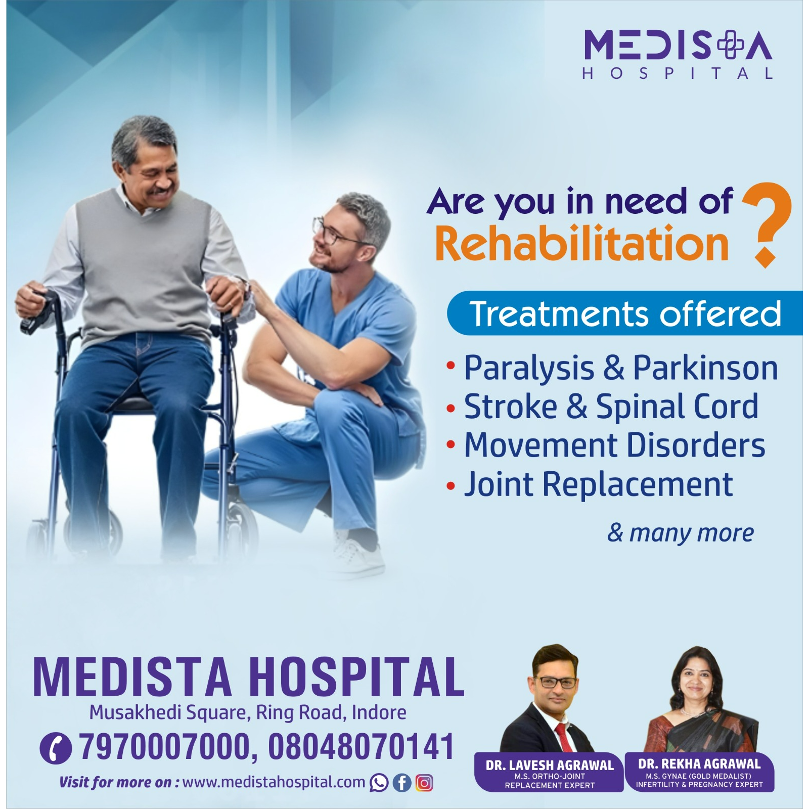 Rehabilitation Services in Indore 
Medista Hospita... main image