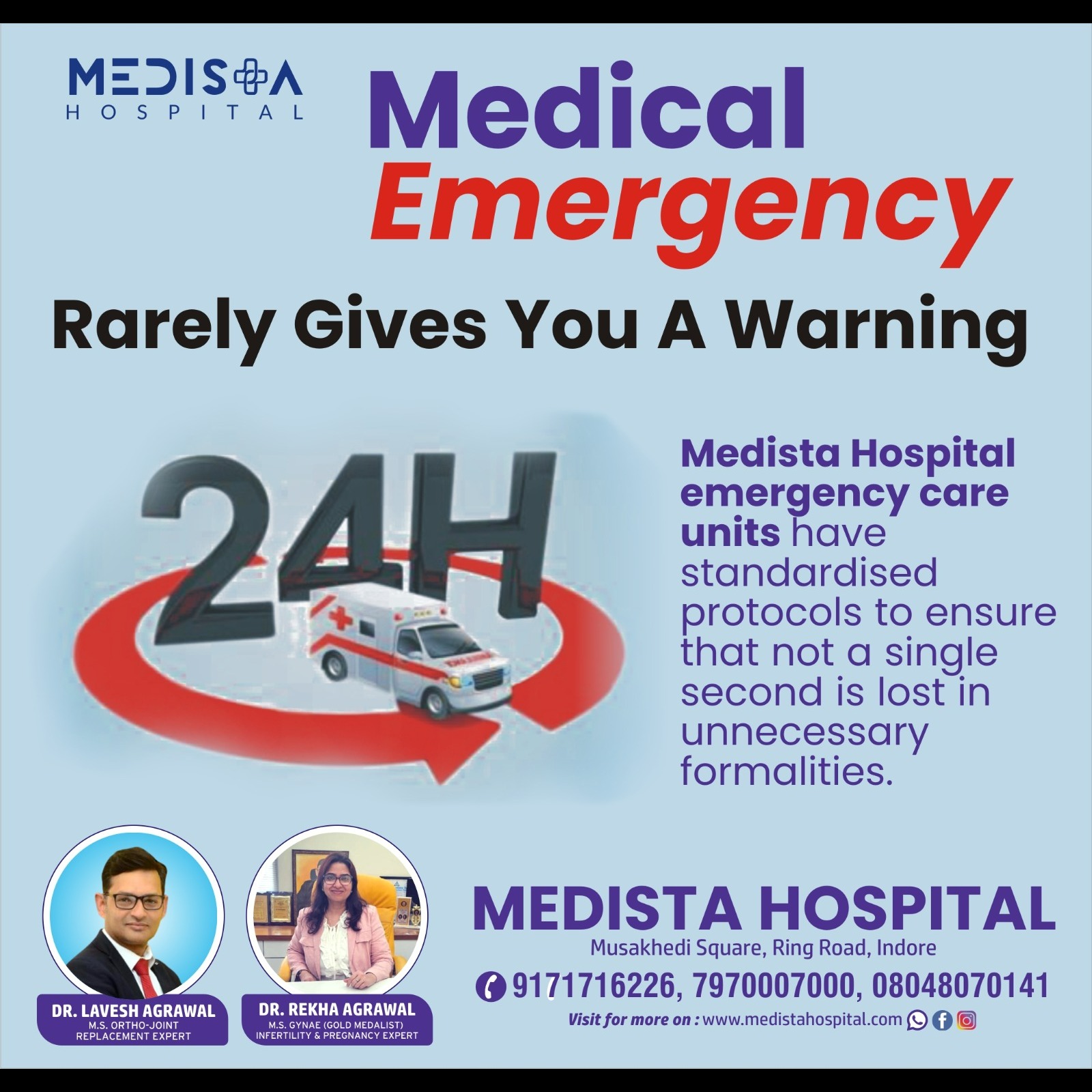 Medical Emergency Services at Medista Hospital, Indore
Medista Hospital in Indore offers top-tier me... main image