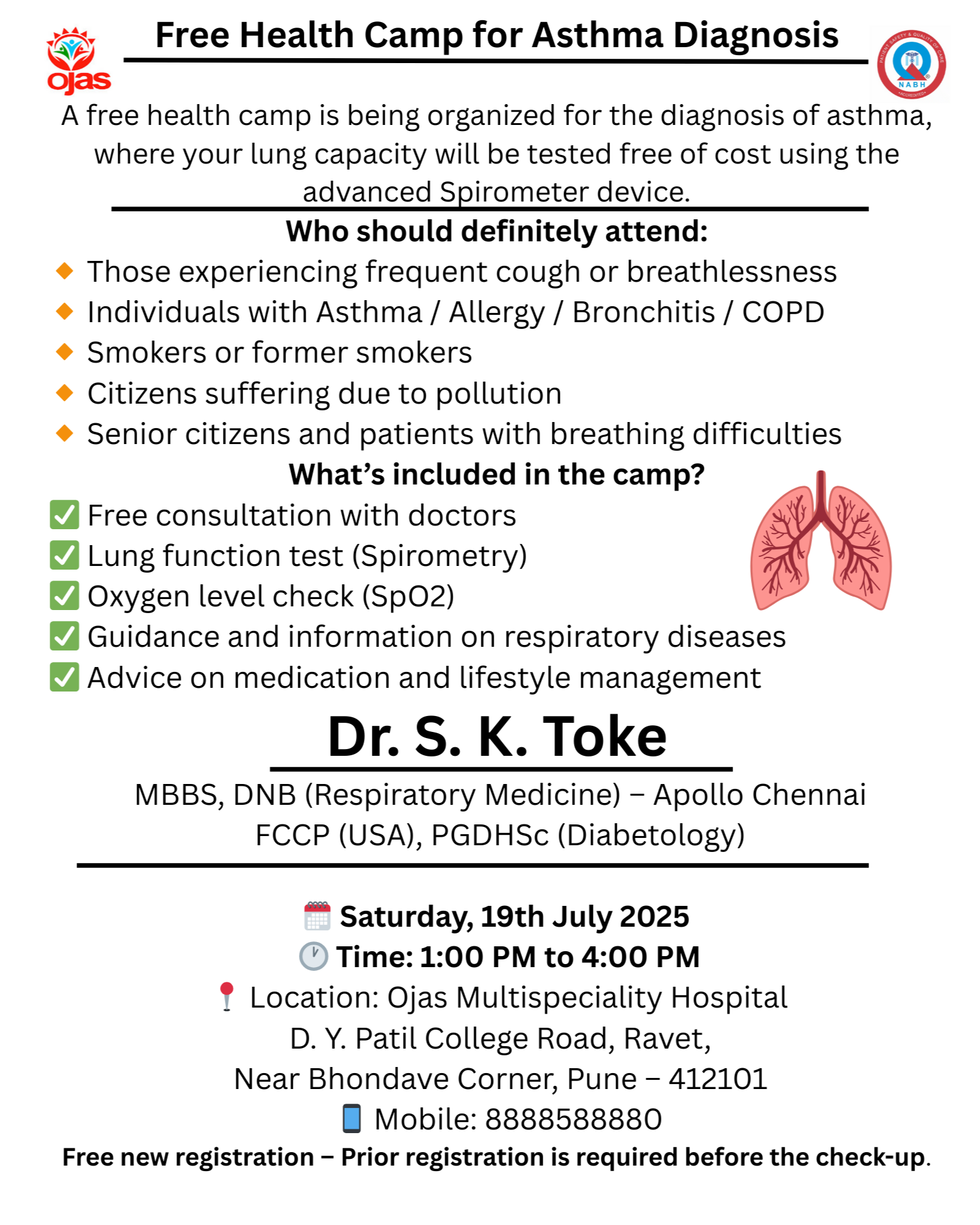 FREE RESPIRATORY DISEASE CAMP 🌿
Breathe Easy, Live Better

Hosted by: Ojas Hospital
Consultation by... main image