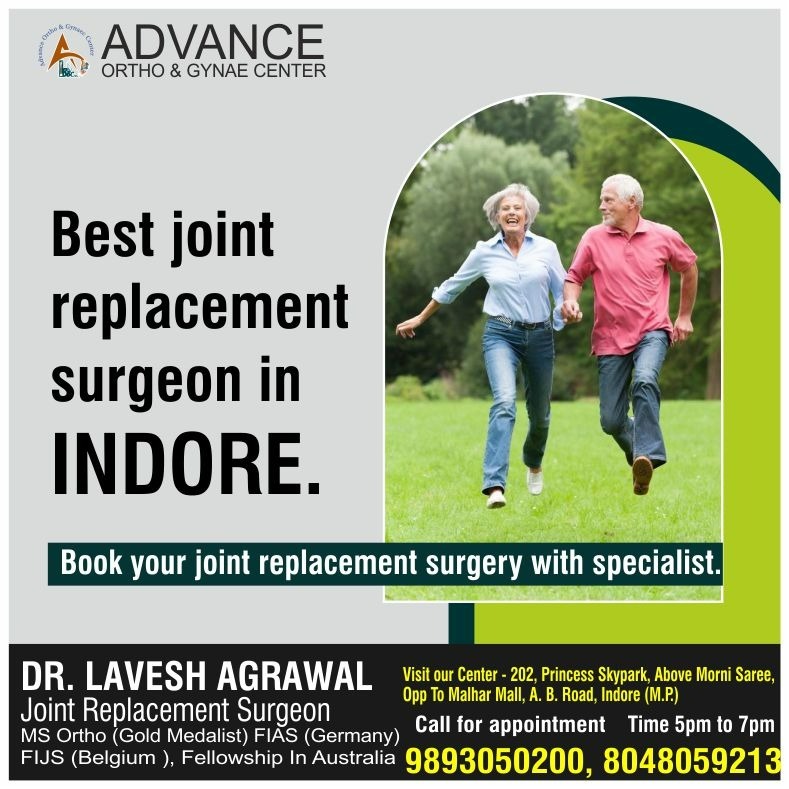 Best Joint Replacement Surgeon in Indore
Dr. Lavesh Agrawal, practicing at Advance Ortho & Gynae Cen... main image