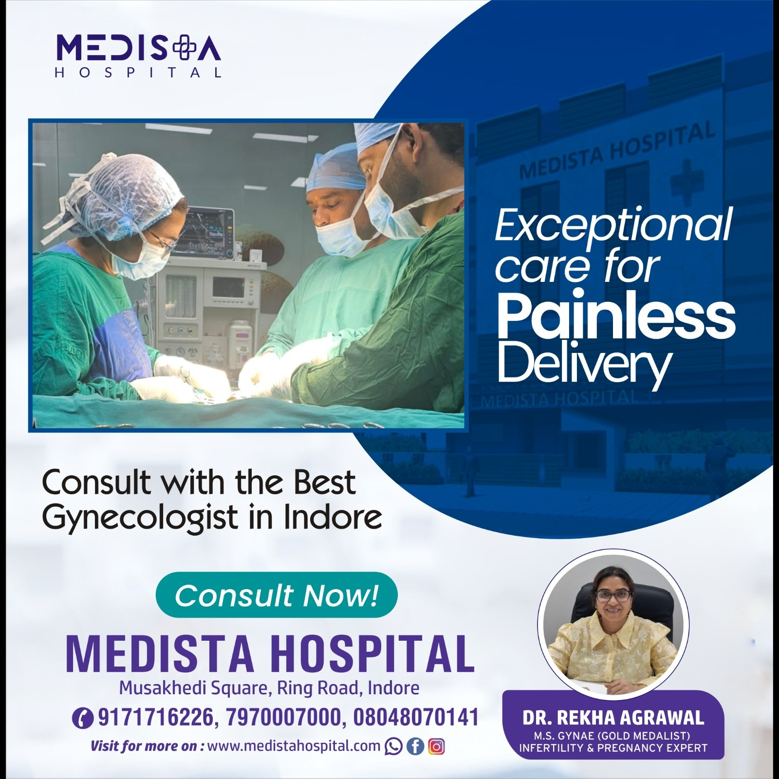 Best Hospital for Painless Delivery in Indore
Medista Hospital is widely recognized as the best hosp... main image