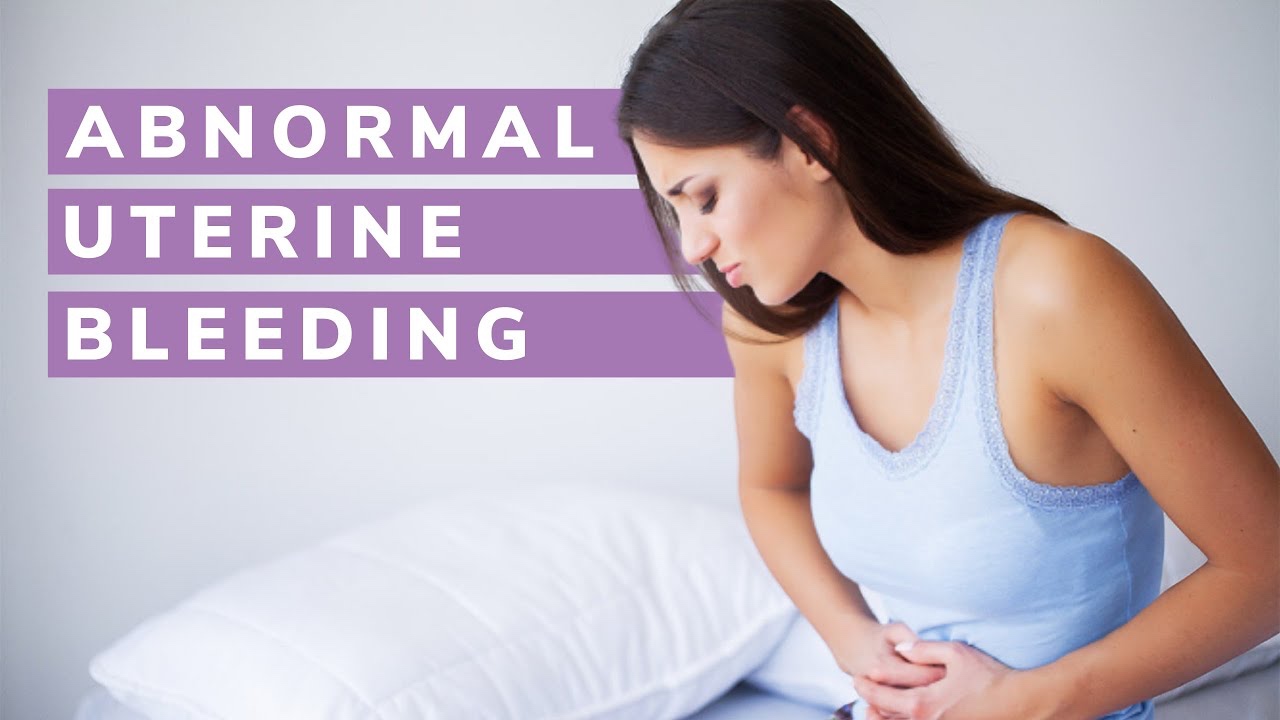CAUSES & SYMPTOMS OF ABNORMAL UTERINE BLEEDING main image