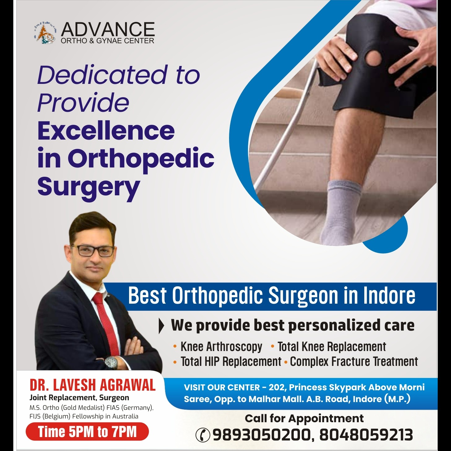 Best Orthopedic Surgeons In Indore
Dr. Lavesh Agrawal is recognized as one of the best orthopedic su... main image