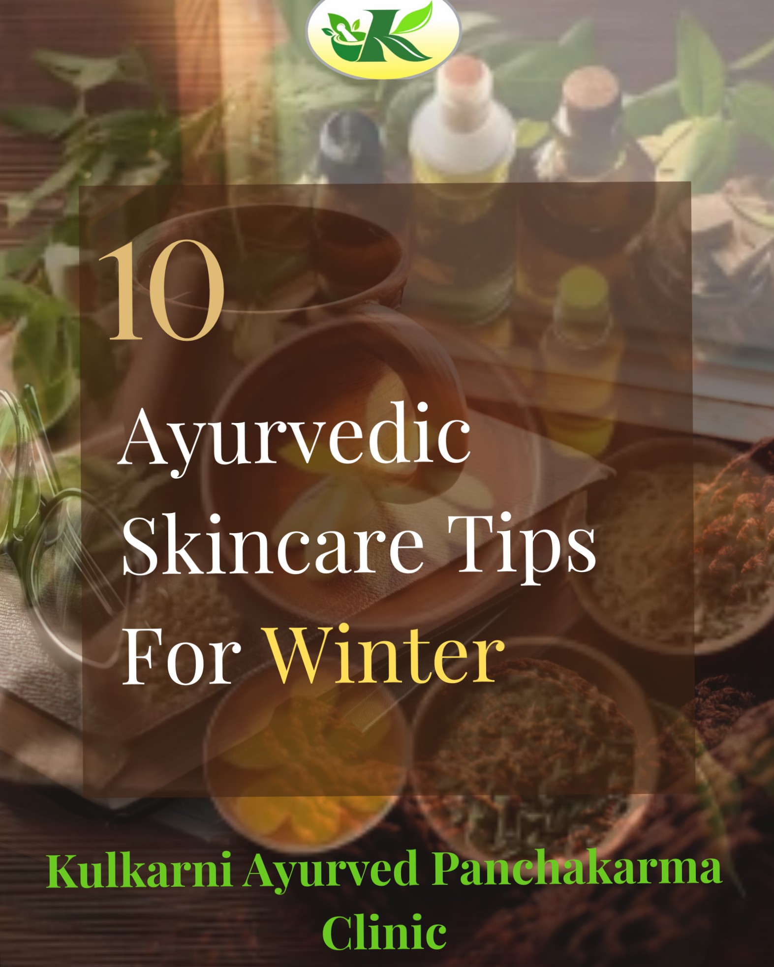 ❄️ 10 Ayurvedic Skin Care Tips for Winter (Doctor-Approved Guide for Soft, Glowing Skin) main image