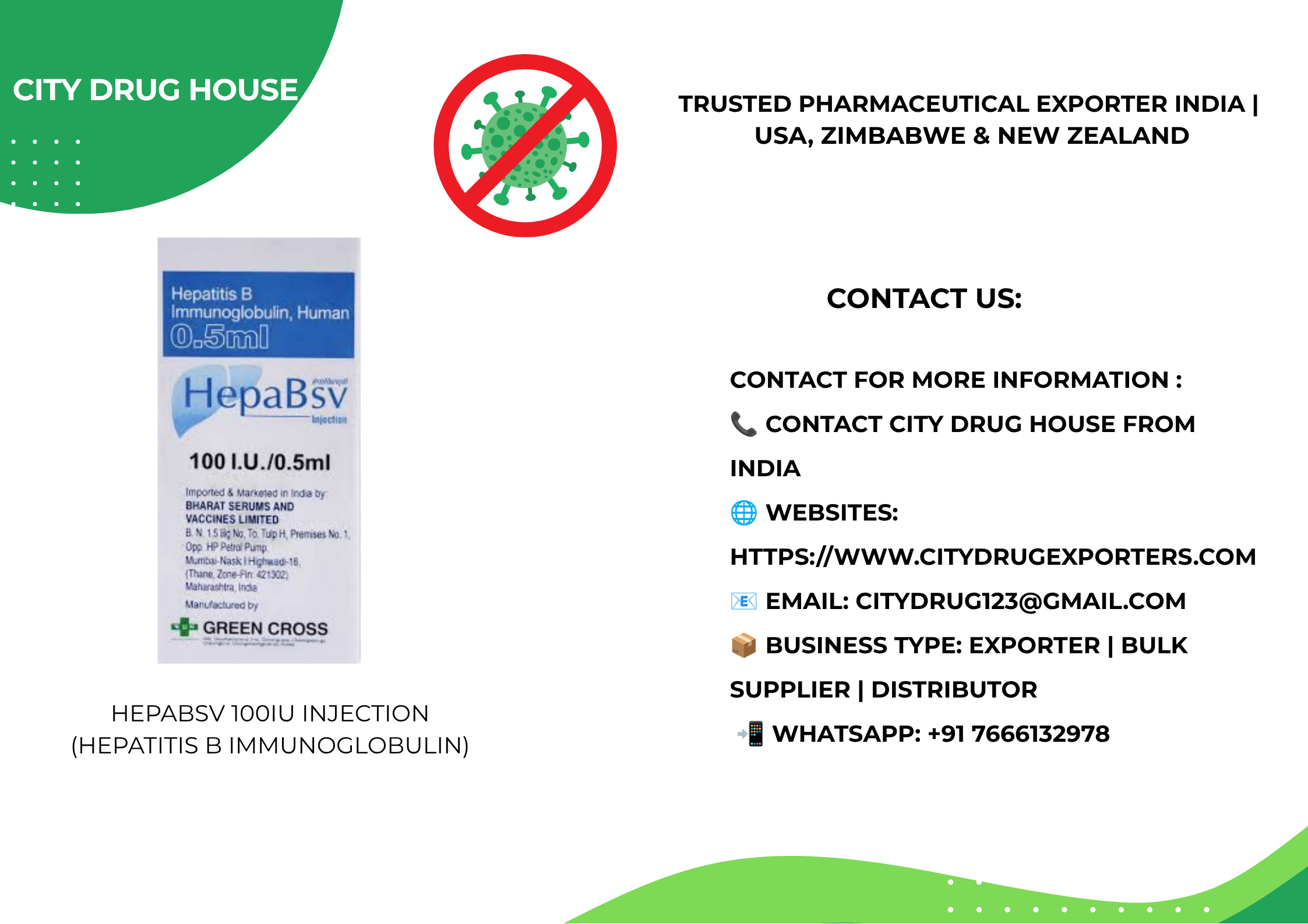 City Drug House exports Hepabsv 100IU Injection from India to USA, New Zealand and Zimbabwe.