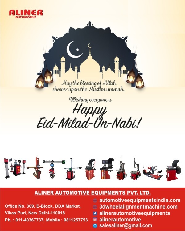 Aliner Automotive Equipment's Team Wishing you Happy EID MILAD UN NABI