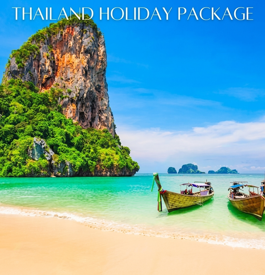Thailand Holiday Package Guide for Choosing the Right Destinations