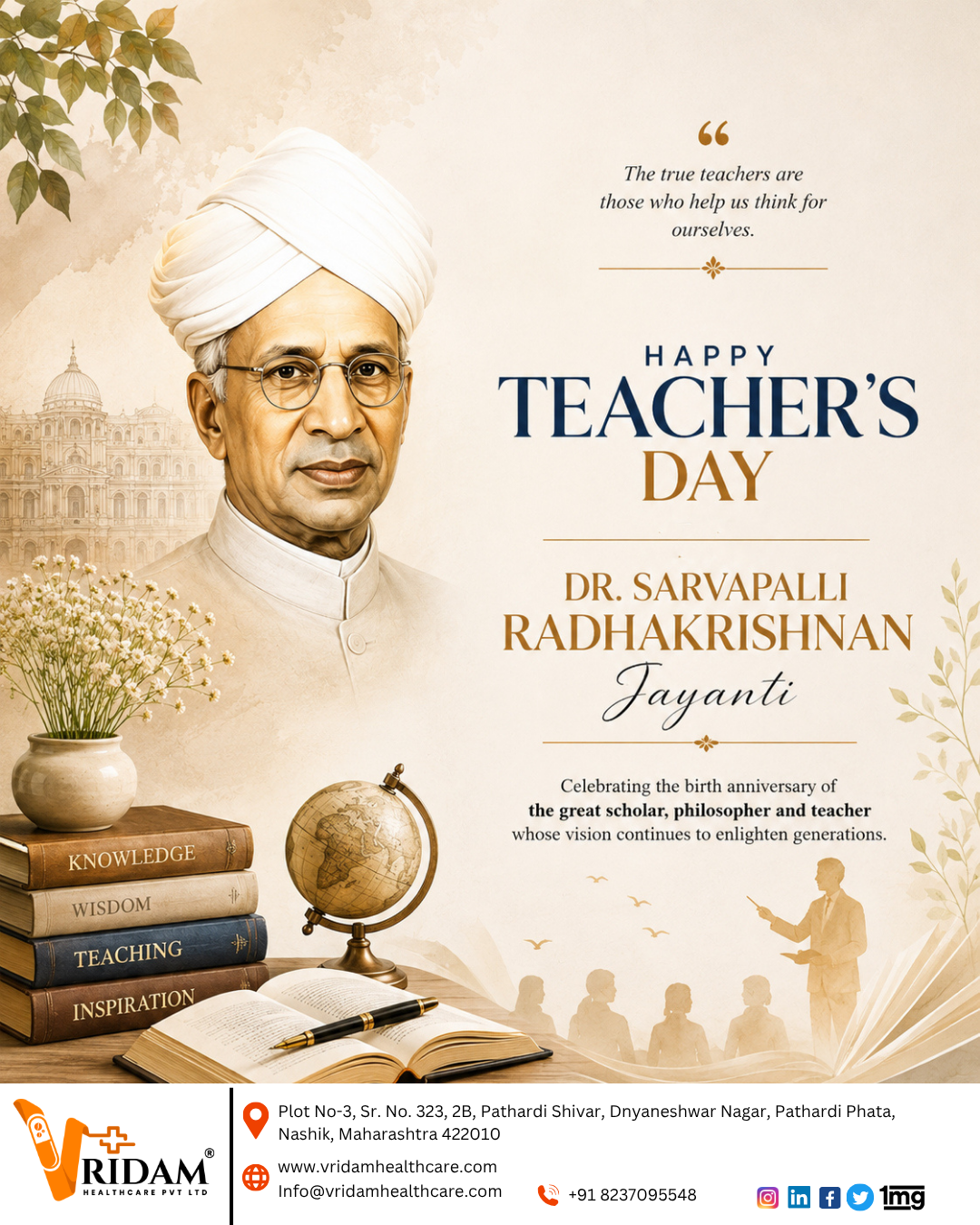 Celebrating the Birth Anniversary of Dr. Sarvepalli Radhakrishnan , Happy Teachers Day
