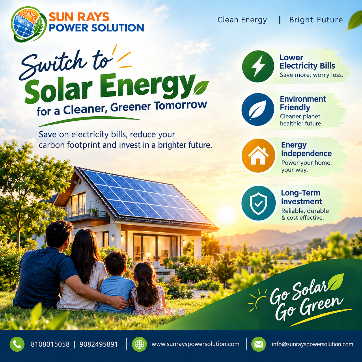 Don’t just use electricity—make the sun work for you.