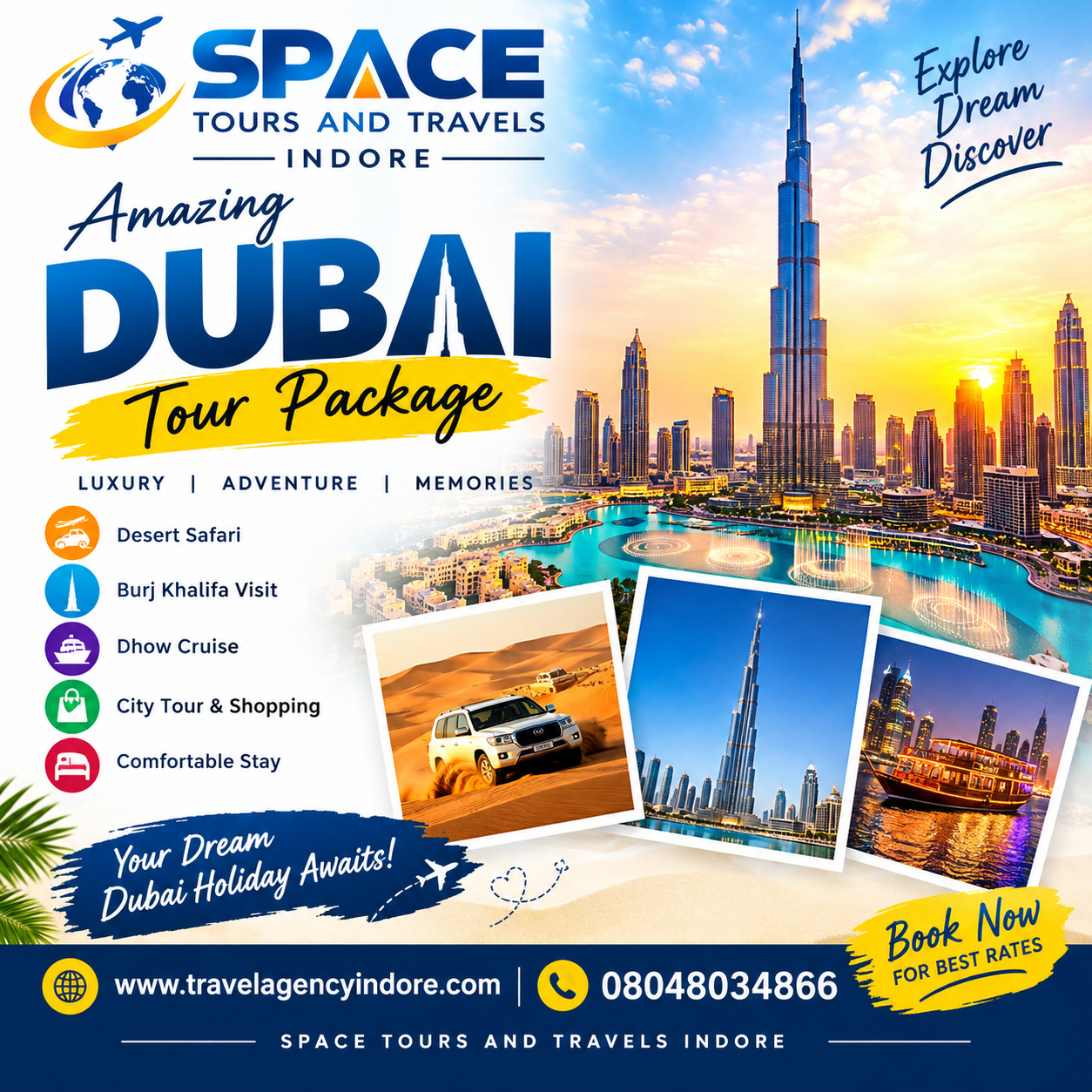 Create an SQUARE SIZE poster image for SPACE TOURS AND TRAVELS INDORE-
CONTACT DETAILS -
www.travela
