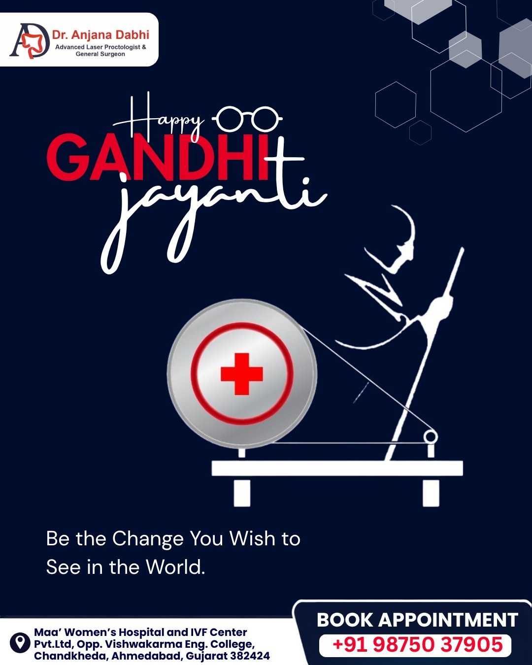 Happy Gandhi Jayanti! | Dr Anjana Dabhi