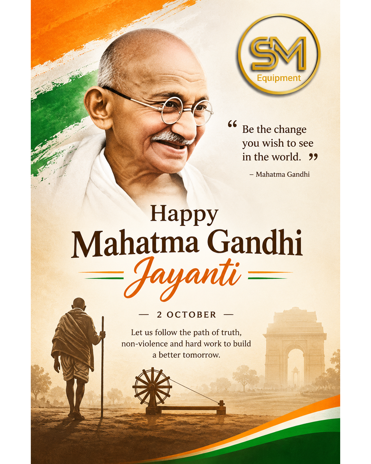 Mahatma Gandhi Jayanti – 2 October | S.M. Equipment