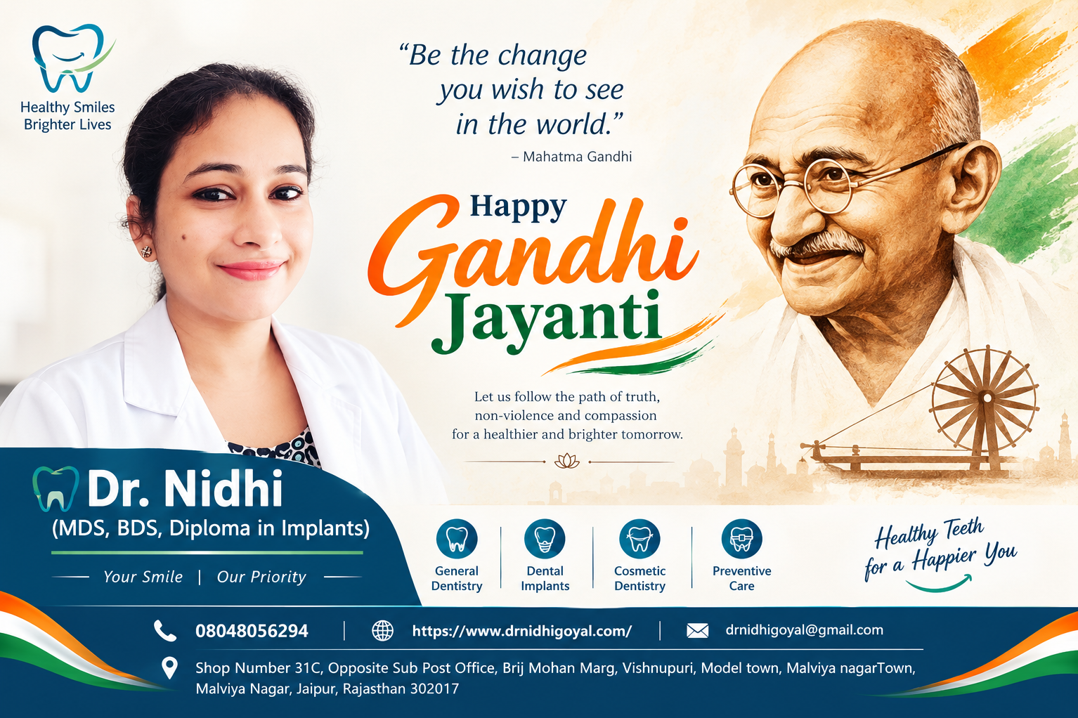 HAPPY GANDHI JAYANTI FROM Dr. Nidhi