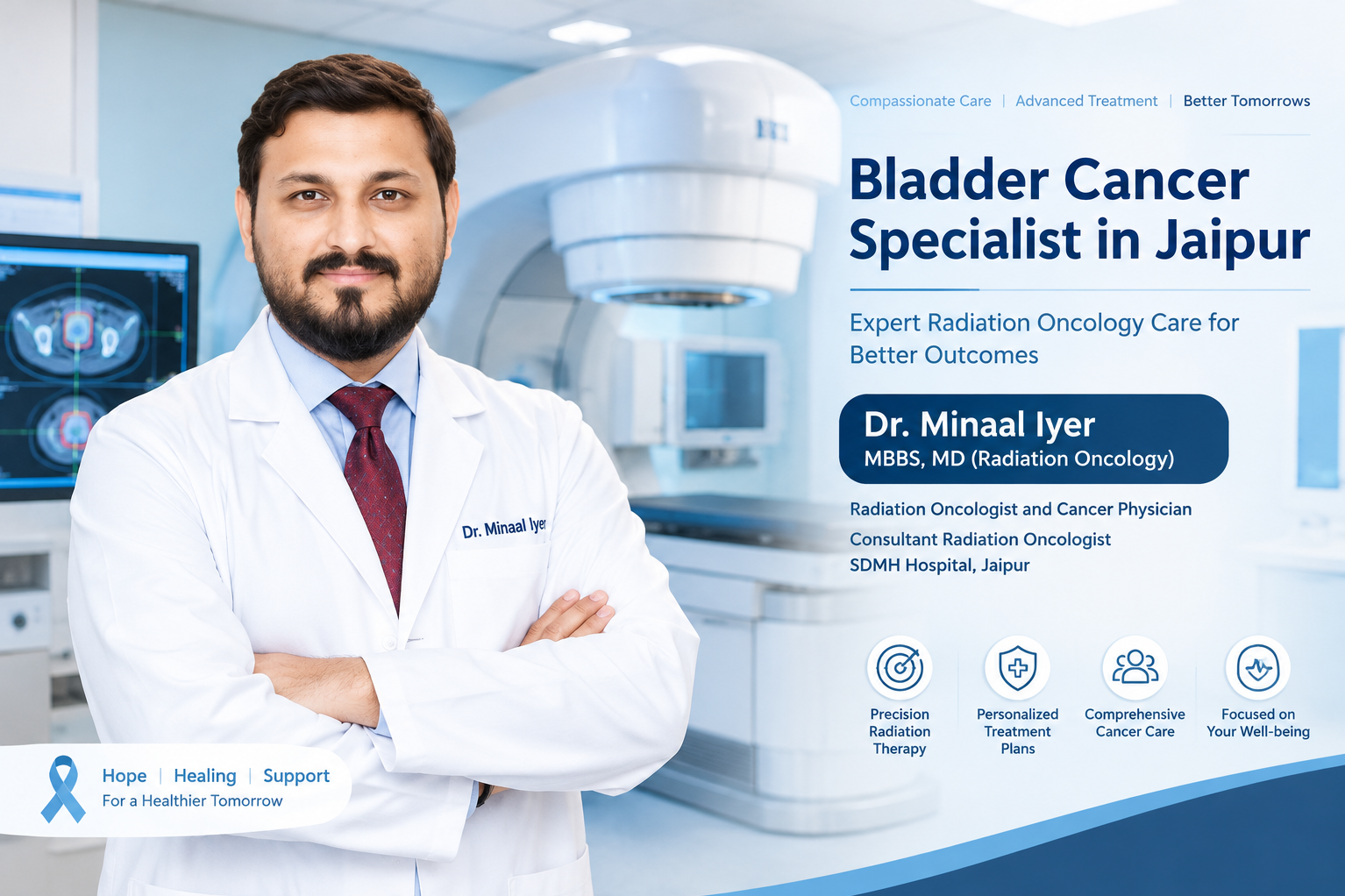 Bladder Cancer Specialist in Jaipur – Dr. Minaal Iyer