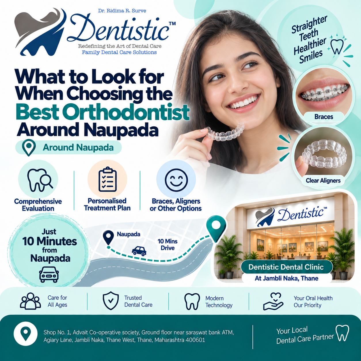 What to Look for When Choosing the Best Orthodontist Around Naupada