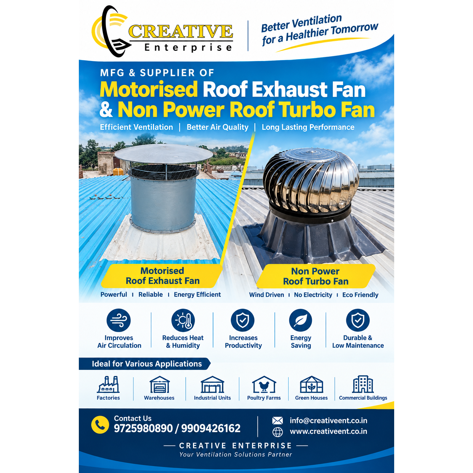 π CREATIVE ENTERPRISE π
Manufacturer & Supplier of Roof Ventilation Solutions
π¬οΈ Creating Bette...
