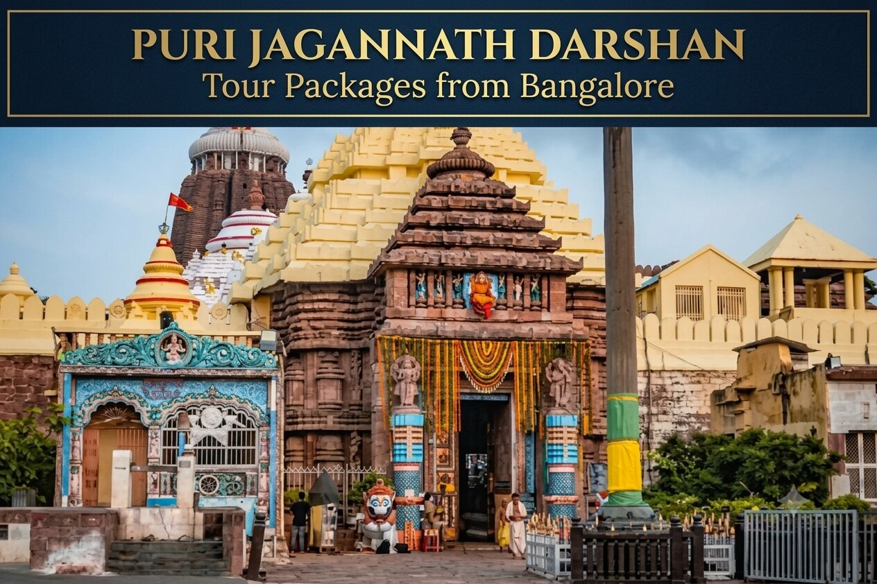 How Puri Jagannath Darshan Tour Packages from Bangalore Help Pilgrims Plan Their Temple Visit