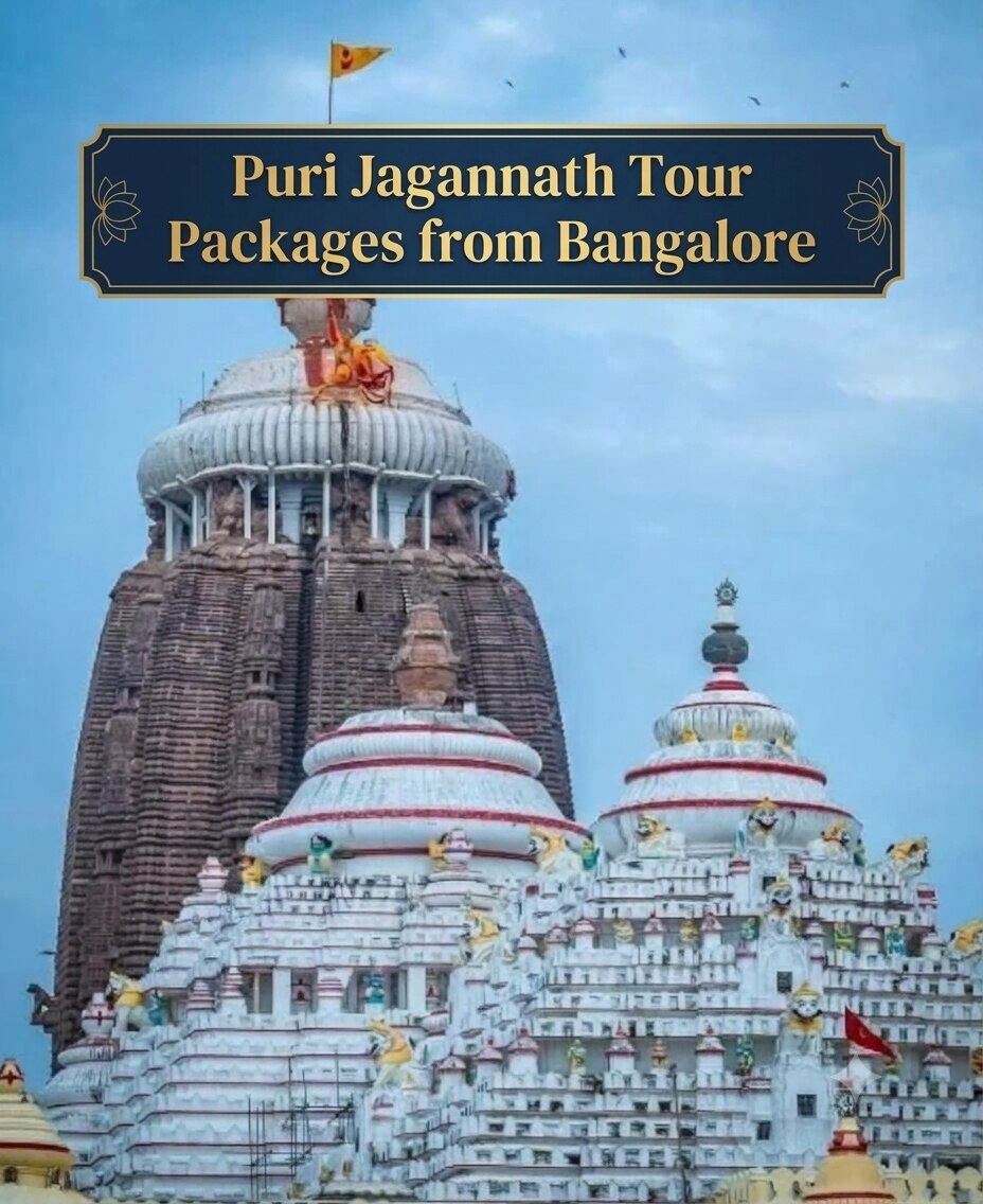 What to Expect from Puri Jagannath Tour Packages from Bangalore During Your Spiritual Journey