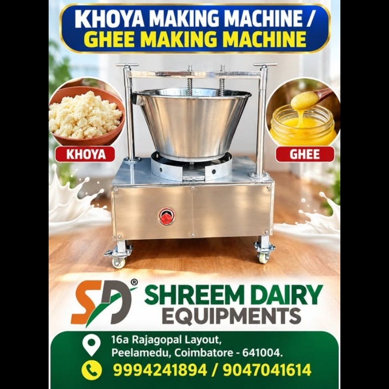 Milk to Khoya & Ghee Making Machine/பாலில் இருந்து கோவா மற்றும் நெய் தயாரிக்கும் இயந்திரம்
