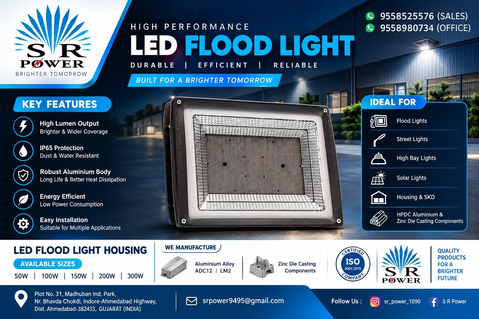 LED LIGHT HOUSING AND FIXTURES MANUFACTURING IN Khambhat